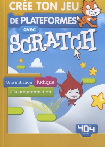 Crée Ton Jeu De Plateformes Avec Scratch