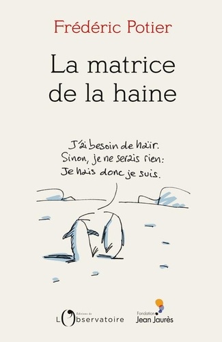 La Matrice De La Haine