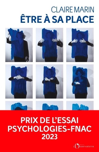 Etre À Sa Place - Habiter Sa Vie, Habiter Son Corps