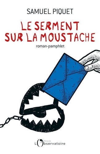 Le Serment Sur La Moustache