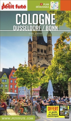 Petit Futé Cologne - Düsseldorf / Bonn (1 Plan Détachable) - City Guide 2019