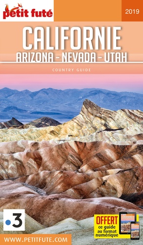 Petit Futé Californie - Arizona, Nevada, Utah - Country Guide 2019