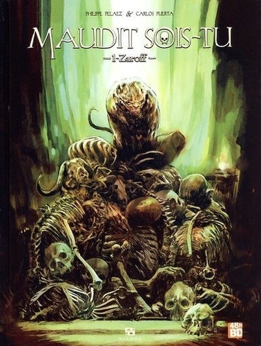 Maudit Sois-Tu - Tome 1 - Zaroff