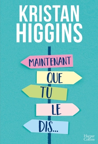 Maintenant Que Tu Le Dis
