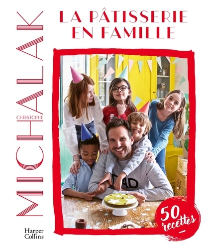 La Pâtisserie En Famille