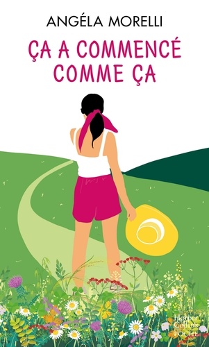Ca A Commencé Comme Ça