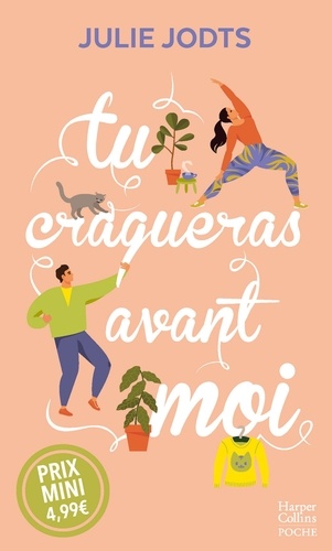 Tu Craqueras Avant Moi