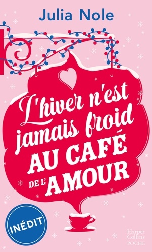 L'hiver N'est Jamais Froid Au Café De L'amour