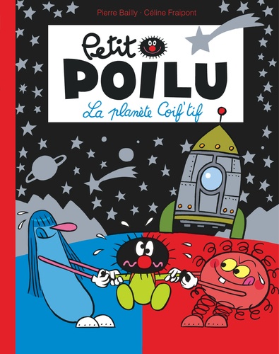 Petit Poilu - La Planète Coif'tif