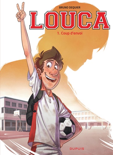 Louca - Tome 1 - Coup D'envoi