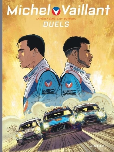 Michel Vaillant : Nouvelle Saison - Tome 9 - Duels