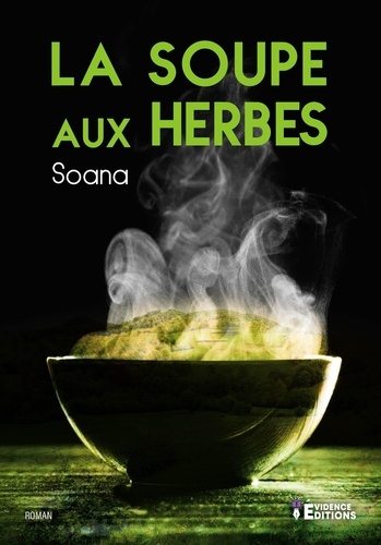 La Soupe Aux Herbes