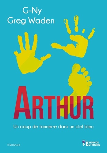 Arthur - Un Coup De Tonnerre Dans Un Ciel Bleu