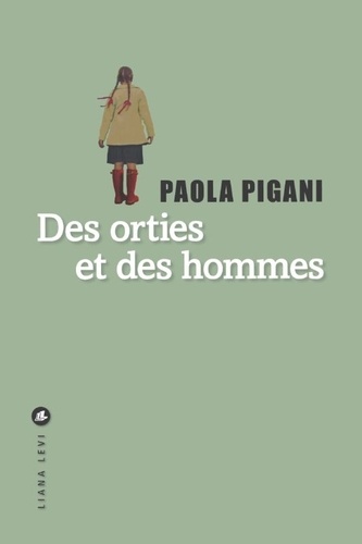 Des Orties Et Des Hommes