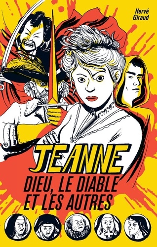 Jeanne, Dieu, Le Diable Et Les Autres