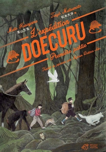 L'expédition Doecuru - Tome 1 - La Maisonnée Du Père Kazé