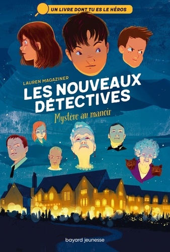 Les Nouveaux Détectives - Tome 1 - Mystère Au Manoir