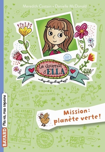 Le Journal D'ella - Tome 11 - Mission : Planète Verte !
