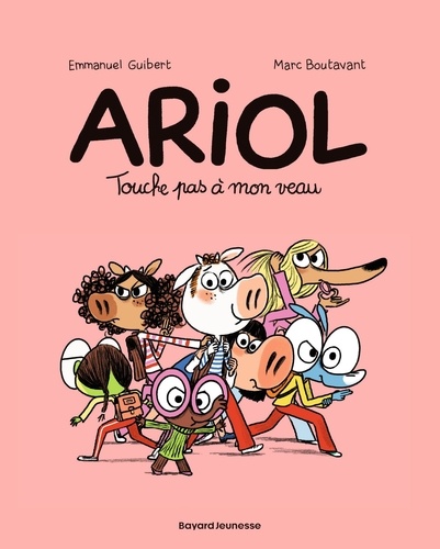 Ariol - Tome 15 - Touche Pas À Mon Veau