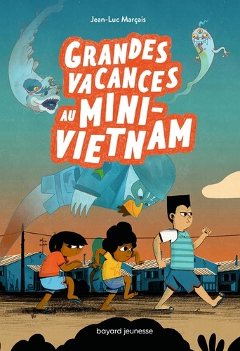 Grandes Vacances Au Mini-Vietnam