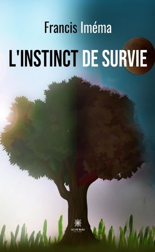 L'instinct De Survie