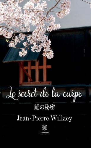 Le Secret De La Carpe