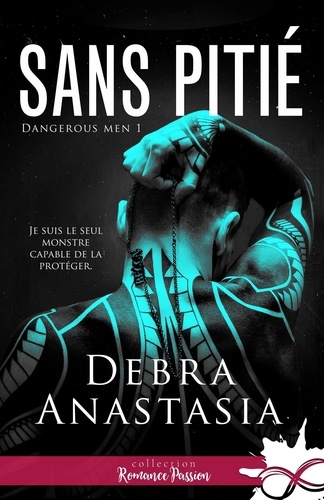 Dangerous Men - Tome 1 - Sans Pitié