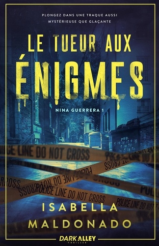 Nina Guerrera - Tome 1 - Le Tueur Aux Énigmes