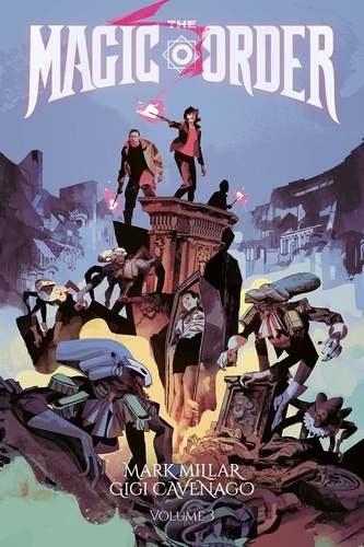 The Magic Order - Tome 3