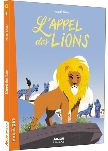 L'appel Des Lions - Tome 1