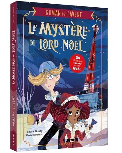 Le Mystère De Lord Noël - Mon Roman De L'avent