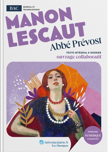 Manon Lescaut - Texte Intégral Et Dossier Pédagogique