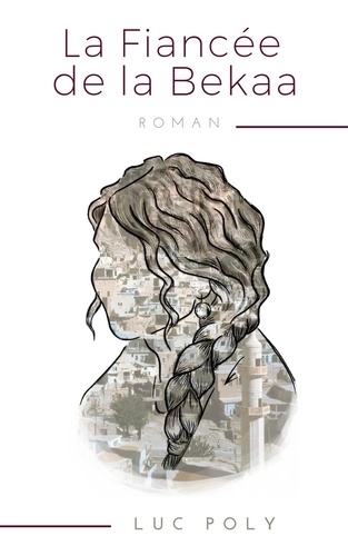 La Fiancée De La Bekaa