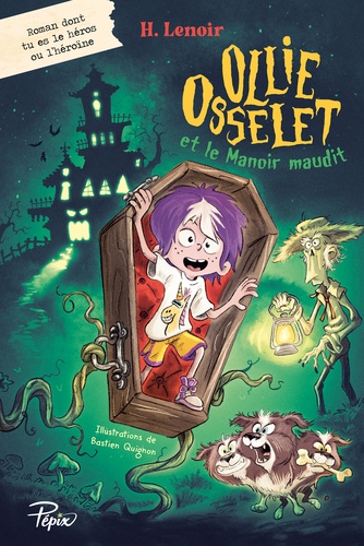 Ollie Osselet Et Le Manoir Maudit
