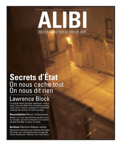 Alibi N° 4 - Secrets D'etat : On Nous Cache Tout, On Nous Dit Rien