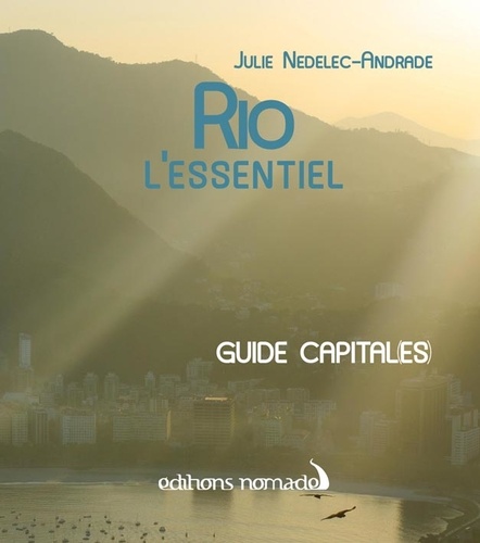Rio - L'essentiel