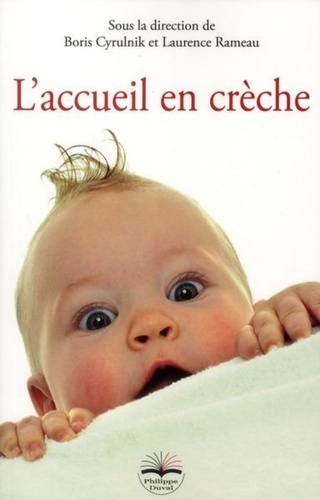L'accueil En Crèche