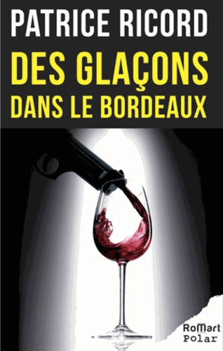 Des Glaçons Dans Le Bordeaux