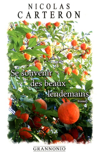 Se Souvenir Des Beaux Lendemains