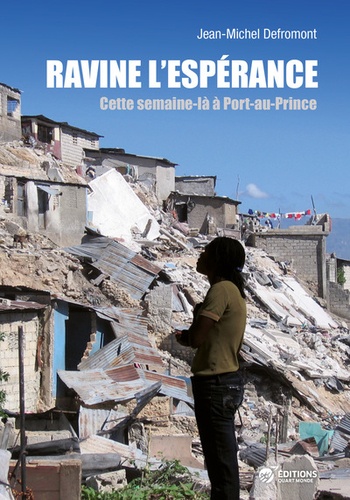 Ravine L'espérance - Cette Semaine-Là À Port-Au-Prince
