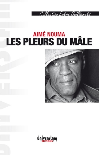 Les Pleurs du Male