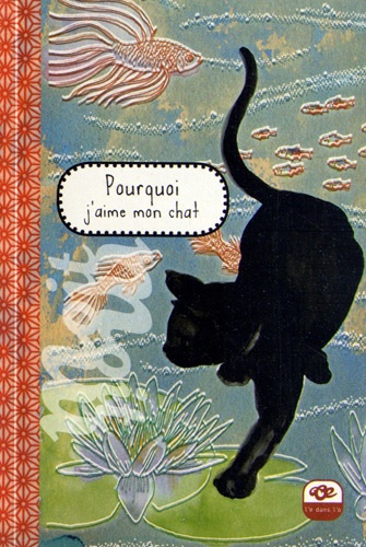 Pourquoi J'aime Mon Chat