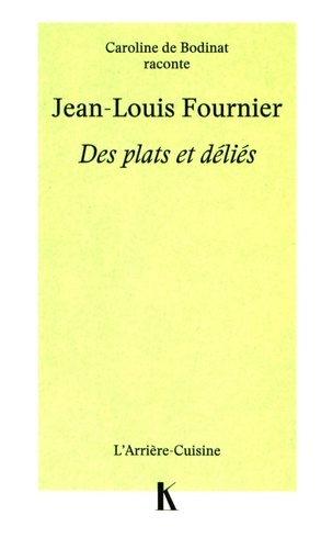 Des Plats Et Déliés