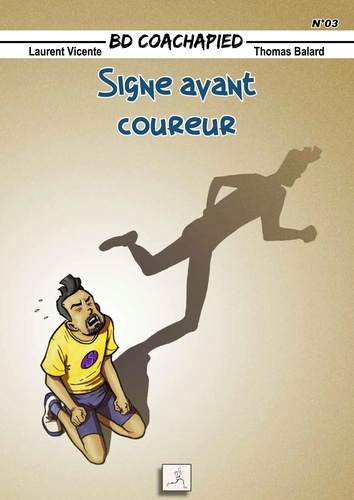 BD Coachapied - Signe avant coureur