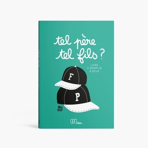 Livre personnalisable - Tel père tel fils ? - Minus
