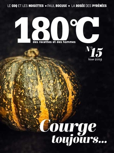 180°C N° 15, Hiver 2019 - Courge Toujours