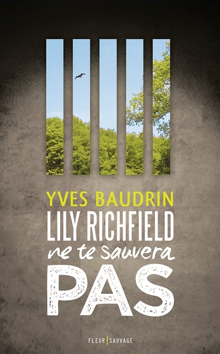 Lily Richfield Ne Te Sauvera Pas