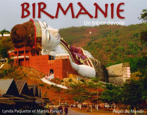 Birmanie - Un Trésor Dévoilé