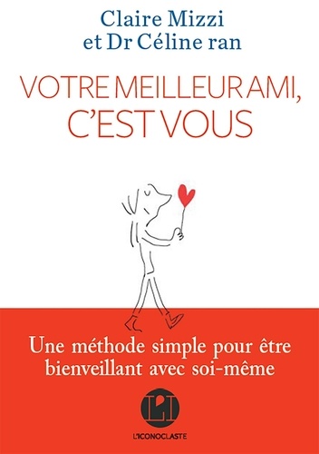 Votre Meilleur Ami, C'est Vous (1 Cd Audio Mp3)