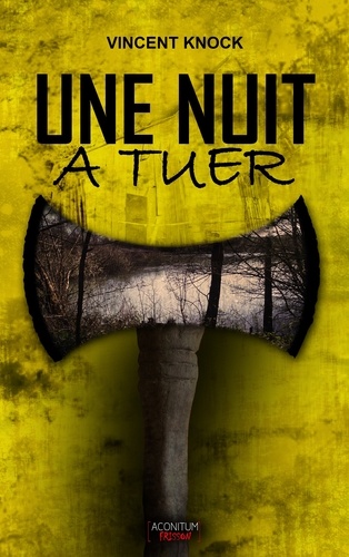 Une Nuit À Tuer